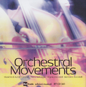 Orchestral Movements, 2011, Rai Trade Edizioni Musicali