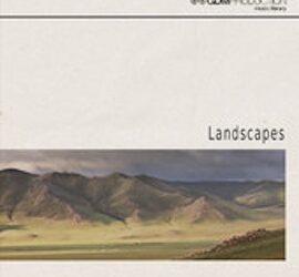 Landscapes, 2013, GDM Production